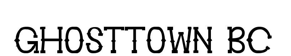 Ghosttown BC Font Download Free